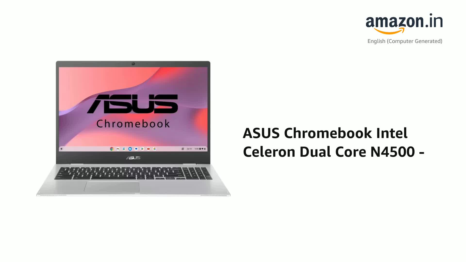 ASUS Chromebook Intel Celeron Dual Core N4500 - (4 GB/64 GB